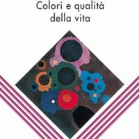 Cromoterapia Colori e qualità della vita