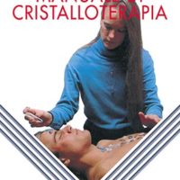 Manuale di cristalloterapia