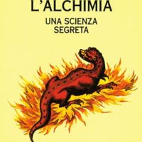 L’alchimia (T. 8) Una scienza segreta