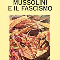 Mussolini e il fascismo (T. 28)