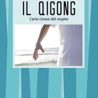 Il Qigong (T. 32) L'arte cinese del respiro