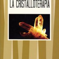 La cristalloterapia (T. 44)