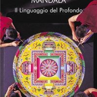 Mandala Il linguaggio del profondo