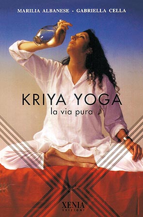 Kriya Yoga La via pura