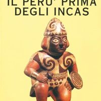 Il Perù prima degli Incas (T. 93)