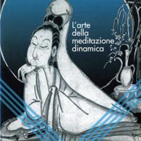 Zen in movimento L'arte della meditazione dinamica