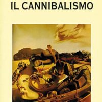 Il cannibalismo (T. 121)