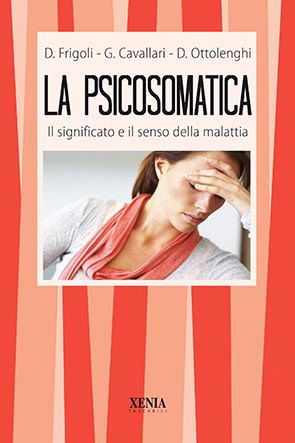 La psicosomatica (T. 123) Il significato e il senso della malattia