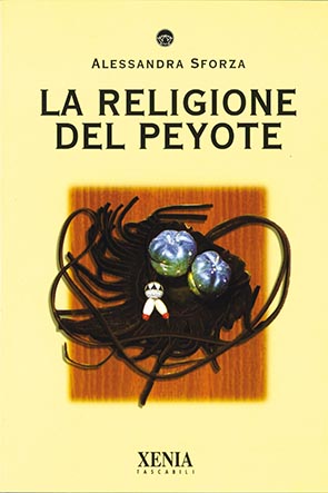 La religione del peyote (T. 172)