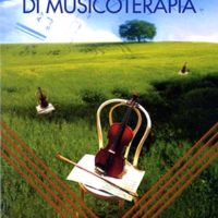 Il nuovo manuale di musicoterapia