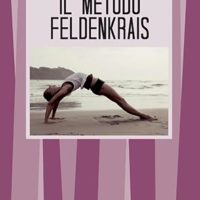 Il metodo Feldenkrais (T. 202)