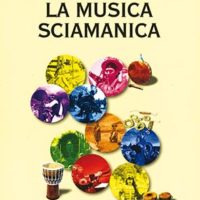 La musica sciamanica (T. 203)