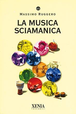 La musica sciamanica (T. 203)