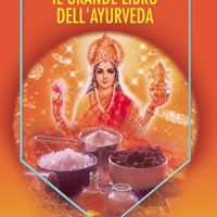 Il grande libro dell’Ayurveda