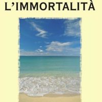 L’immortalità (T. 242)