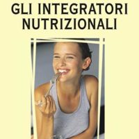 Gli integratori nutrizionali (T. 243)