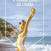 Il grande libro dei chakra