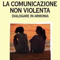 La comunicazione non violenta (T. 253) Dialogare in armonia