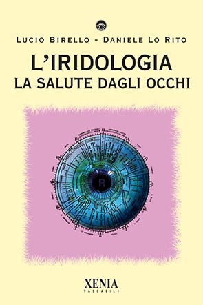 L’iridologia (T. 257) La salute dagli occhi