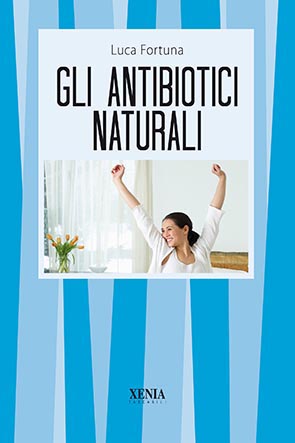 Gli antibiotici naturali (T. 259)