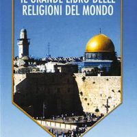 Il grande libro delle religioni del mondo