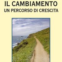 Il cambiamento (T. 272) Un percorso di crescita