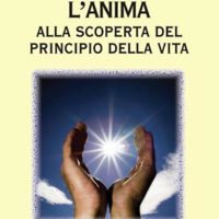 L’anima (T. 291) Alla scoperta del principio della vita