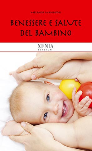 Benessere E Salute Del Bambino Xenia Libri