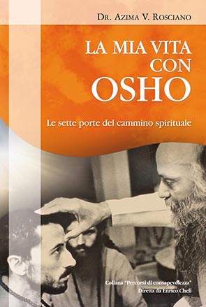 La mia vita con Osho – Xenia Libri