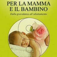 Fiori di Bach per la mamma e il bambino