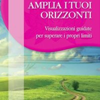 Amplia i tuoi orizzonti