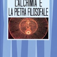 L’alchimia e la Pietra Filosofale (T. 327)