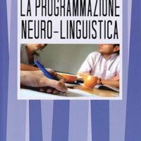 La programmazione Neuro-Linguistica (T. 87)