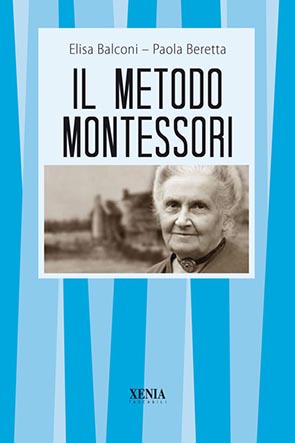 Il metodo Montessori (T. 330) – Xenia Libri