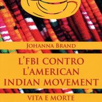 L’FBI contro l’American Indian Movement