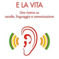 L'orecchio e la vita