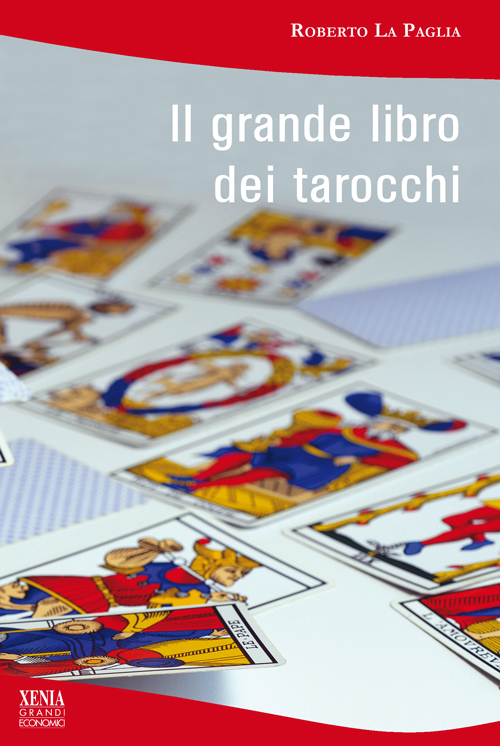 Il Grande Libro Dei Tarocchi Xenia Libri